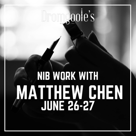 Matthew Chen Nib Grinding Event June 26-27