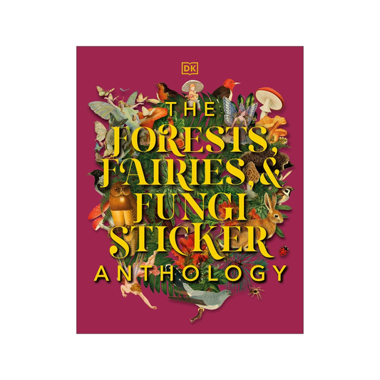 Penguin Random House Sticker Book - Forests, Fairies, & Fungi Anthology